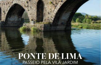 Ponte de Lima – Passeio pela Vila Jardim
